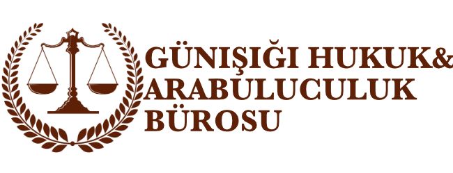 GÜNIŞIĞI HUKUK & ARABULUCULUK BÜROSU